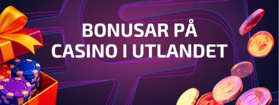 BONUSAR PẢ
                          CASINO I UTLANDET